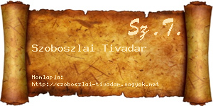 Szoboszlai Tivadar névjegykártya